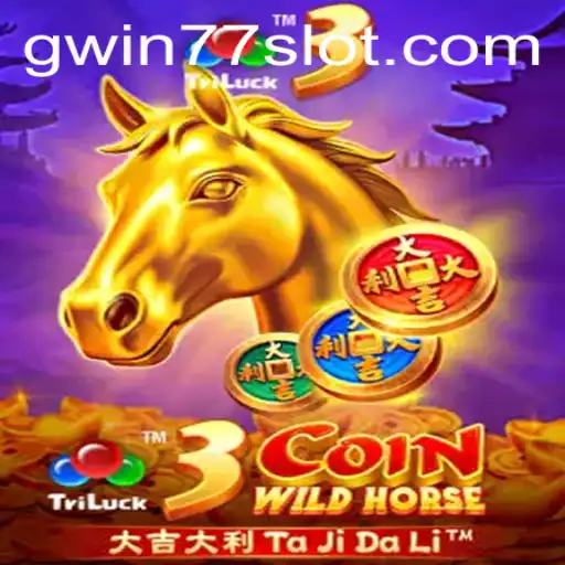 Discover the Thrill of 3CoinWildHorse on Gwin77