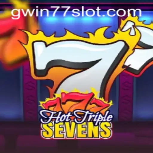 Exploring the Exciting World of HotTripleSevens on Gwin77